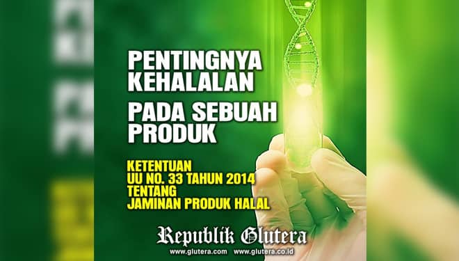 Pentingnya Sertifikasi Halal pada Sebuah Produk