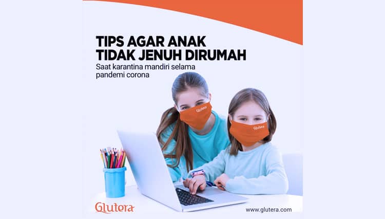 Tips Agar Anak Tidak Jenuh saat Karantina Mandiri Selama Pandemi Corona