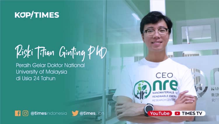 Riski Titian Ginting PhD, Peraih Gelar Doktor National University of Malaysia di Usia 24 Tahun